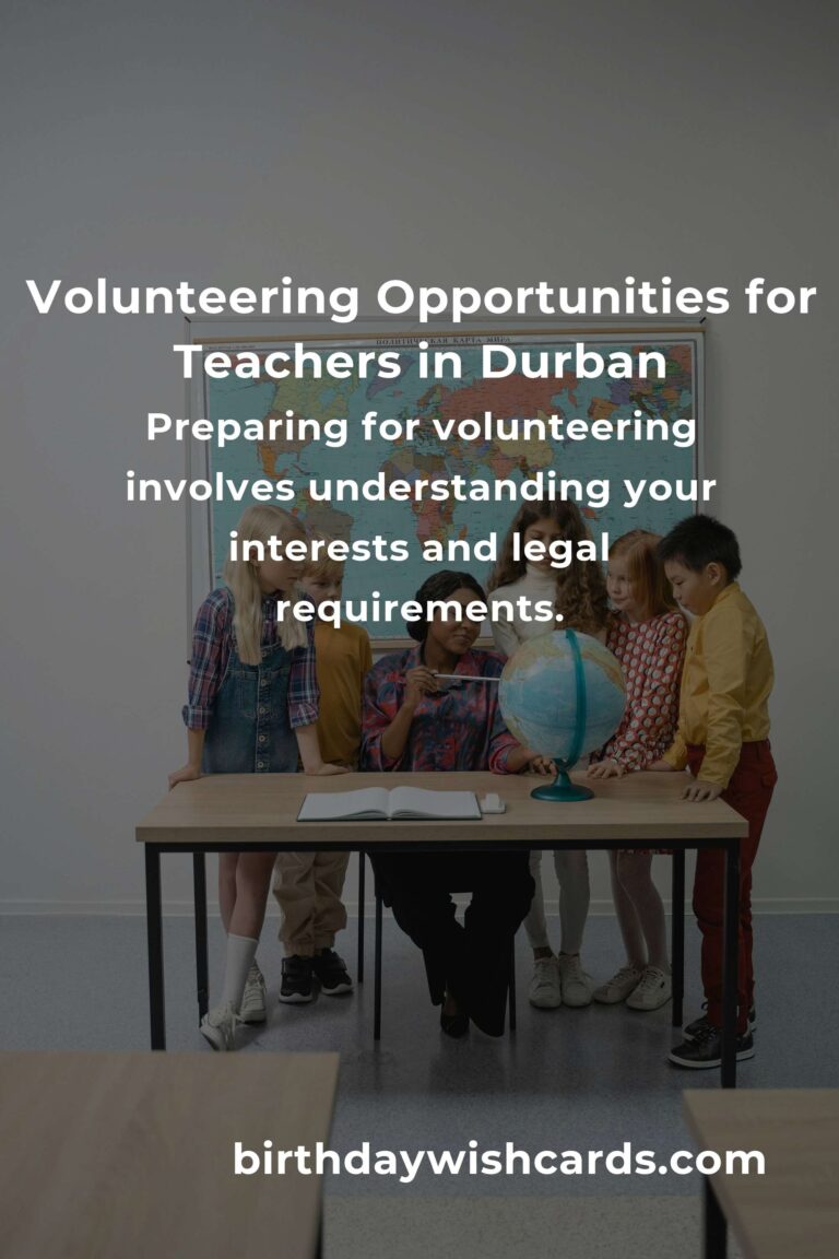 How to Start Volunteering in Durban: A Comprehensive Guide for Teachers