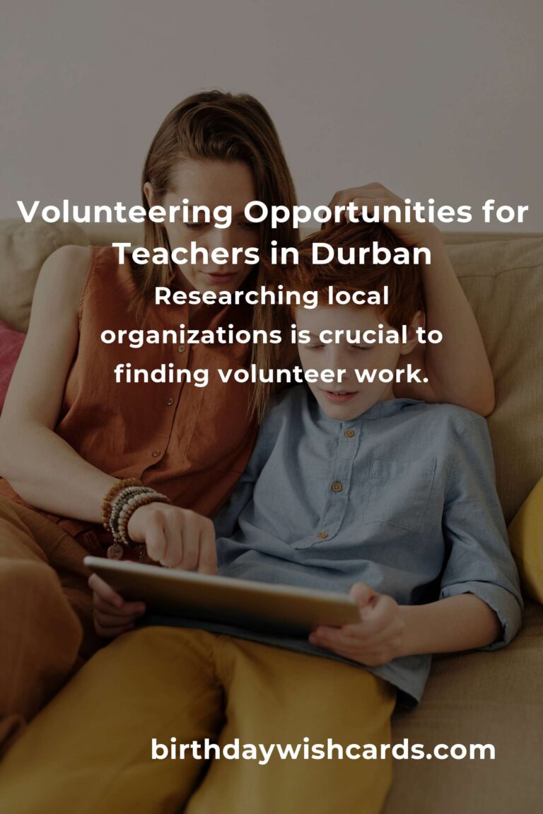 How to Start Volunteering in Durban: A Comprehensive Guide for Teachers