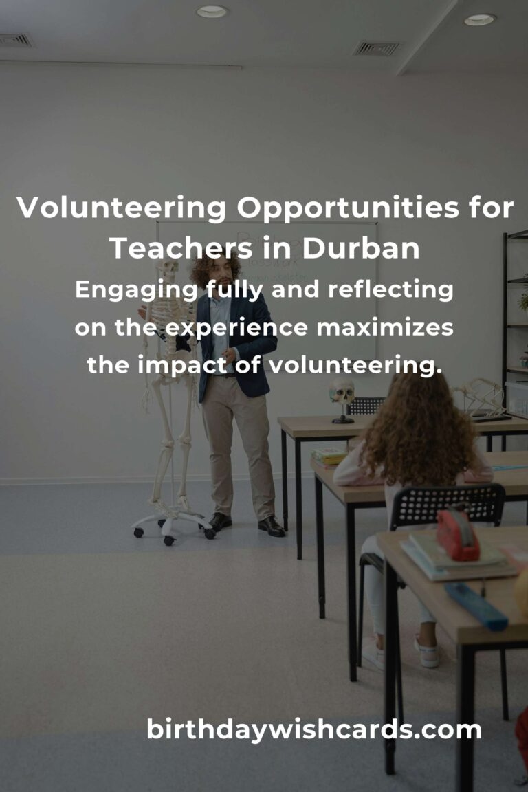 How to Start Volunteering in Durban: A Comprehensive Guide for Teachers