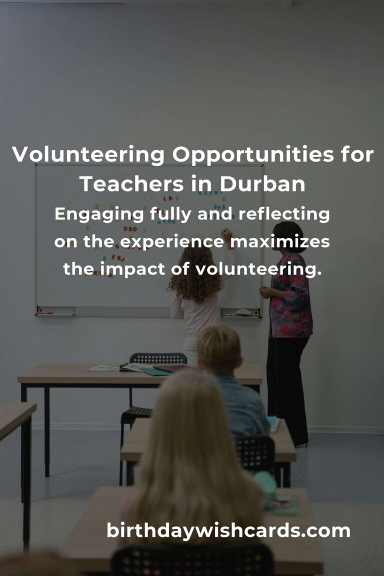 How to Start Volunteering in Durban: A Comprehensive Guide for Teachers