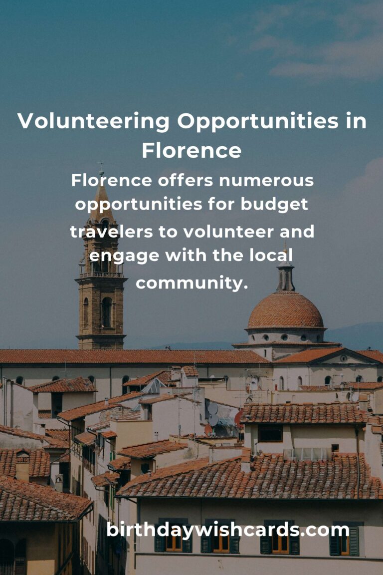 How to Start Volunteering in Florence: A Budget Traveler's Guide