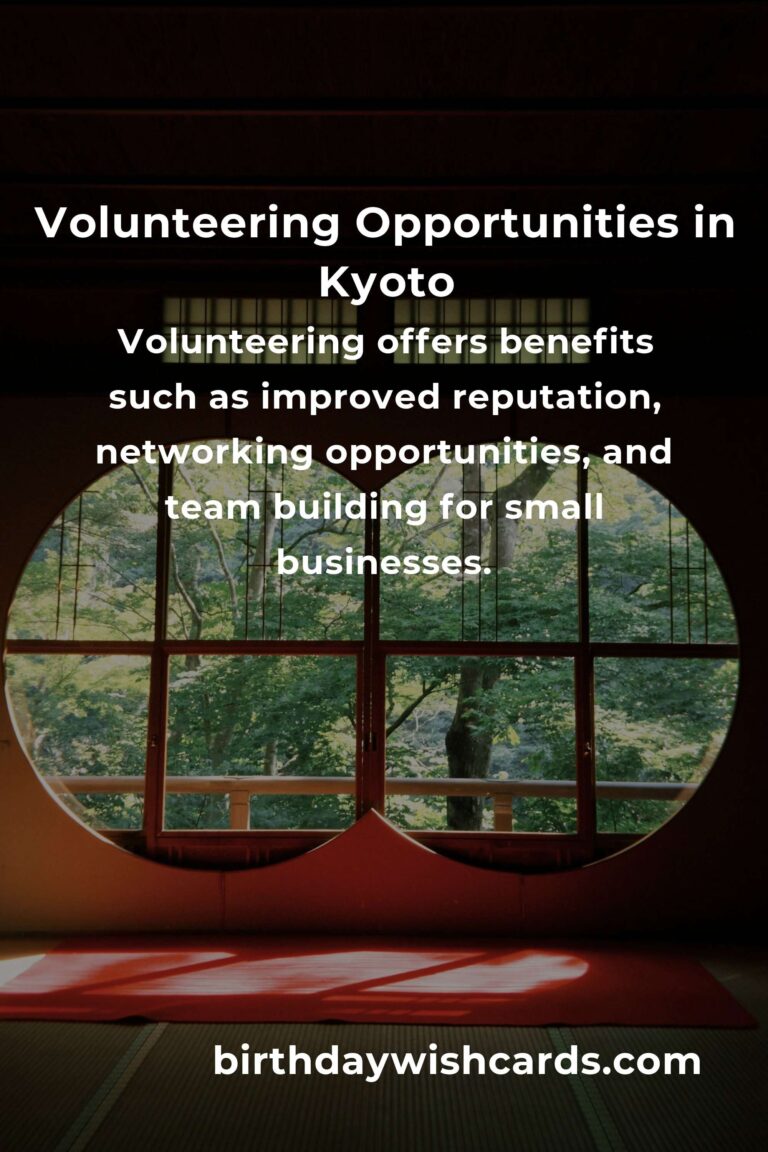 How to Start Volunteering in Kyoto: A Comprehensive Guide for Small Business Owners