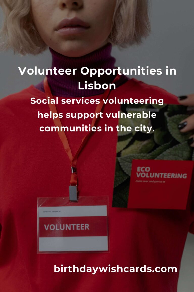 How to Start Volunteering in Lisbon: A Comprehensive Guide for College Students