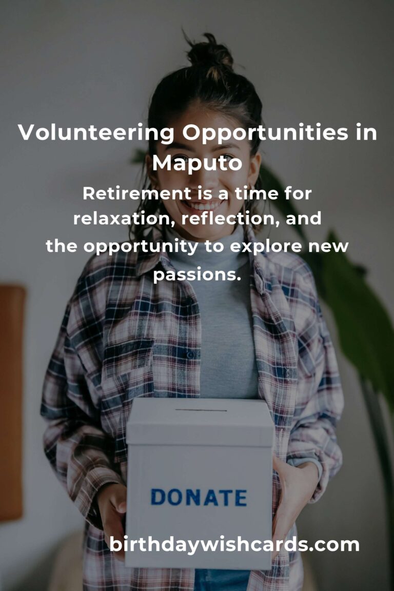 How to Start Volunteering in Maputo: A Comprehensive Guide for Retirees