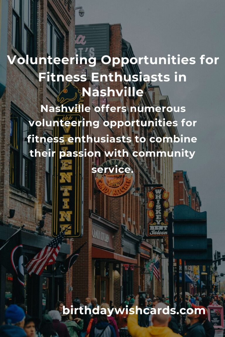 How to Start Volunteering in Nashville: A Guide for Fitness Enthusiasts