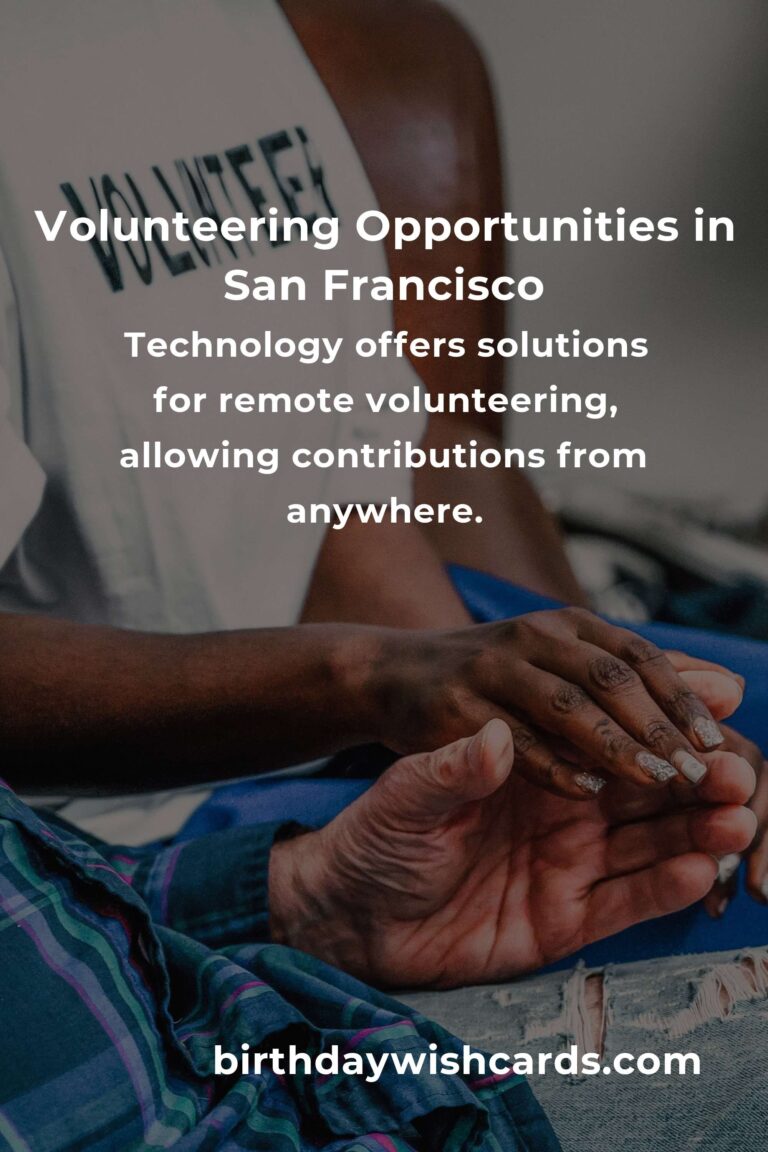 How to Start Volunteering in San Francisco: A Comprehensive Guide for Remote Workers