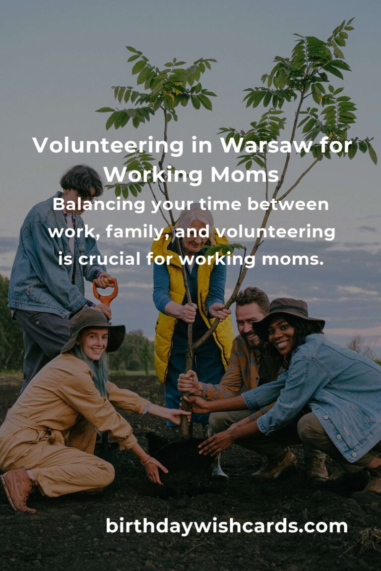 How to Start Volunteering in Warsaw: A Comprehensive Guide for Working Moms