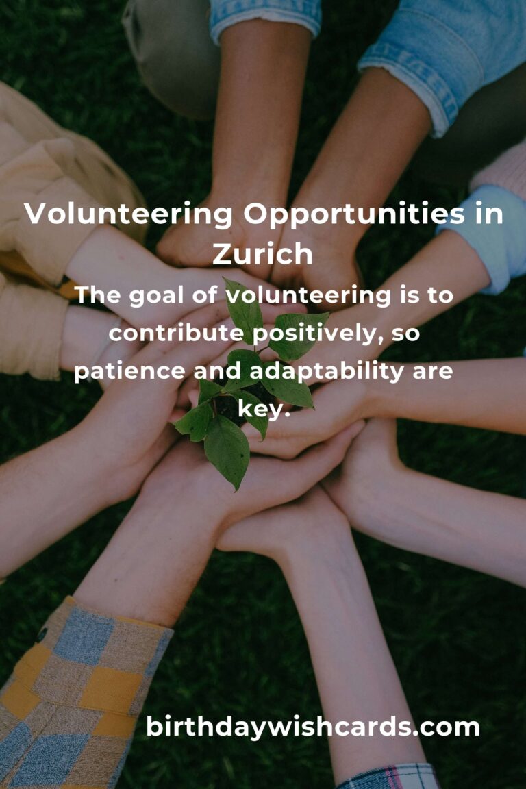 How to Start Volunteering in Zurich: A Comprehensive Guide for Beginners