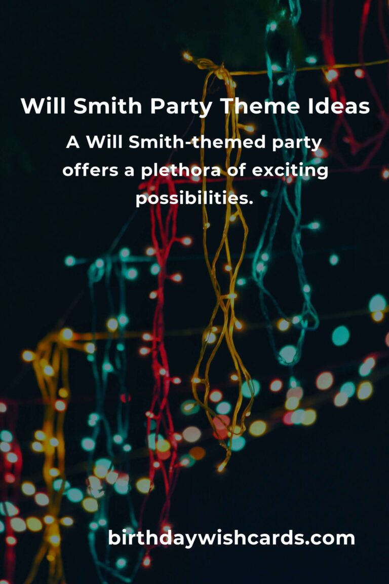 How to Throw a Memorable Will Smith-Themed Birthday Party