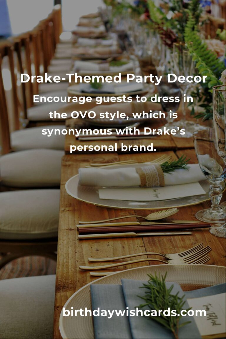 How to Throw the Ultimate Drake-Themed Birthday Party