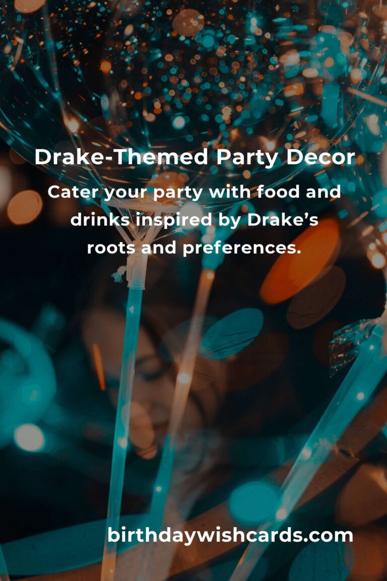 How to Throw the Ultimate Drake-Themed Birthday Party