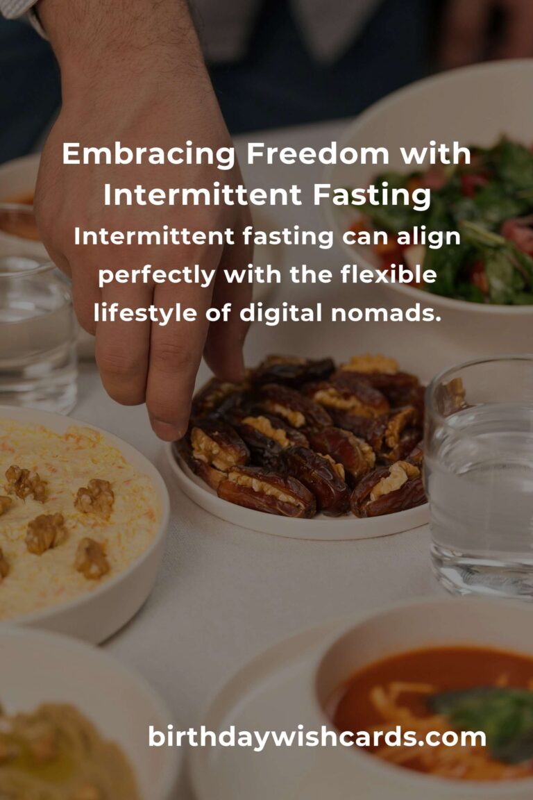 Intermittent Fasting for Digital Nomads: A Journey to Health and Freedom