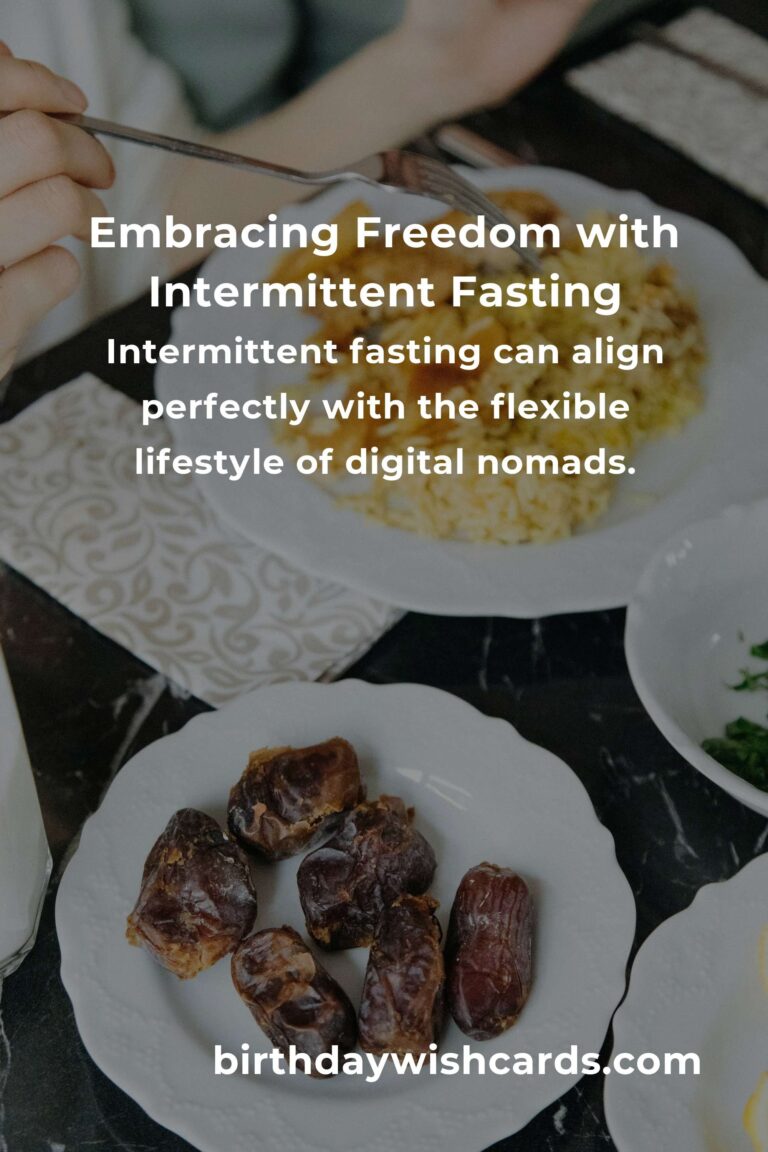 Intermittent Fasting for Digital Nomads: A Journey to Health and Freedom