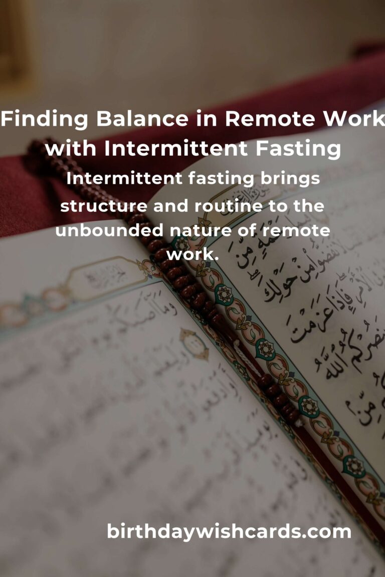 Intermittent Fasting for Remote Workers: A Balanced Guide to Nourishment and Productivity