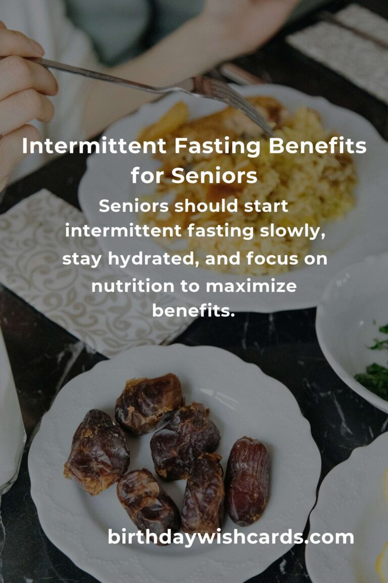 Intermittent Fasting for Seniors: A Comprehensive Guide to Health Benefits and Tips