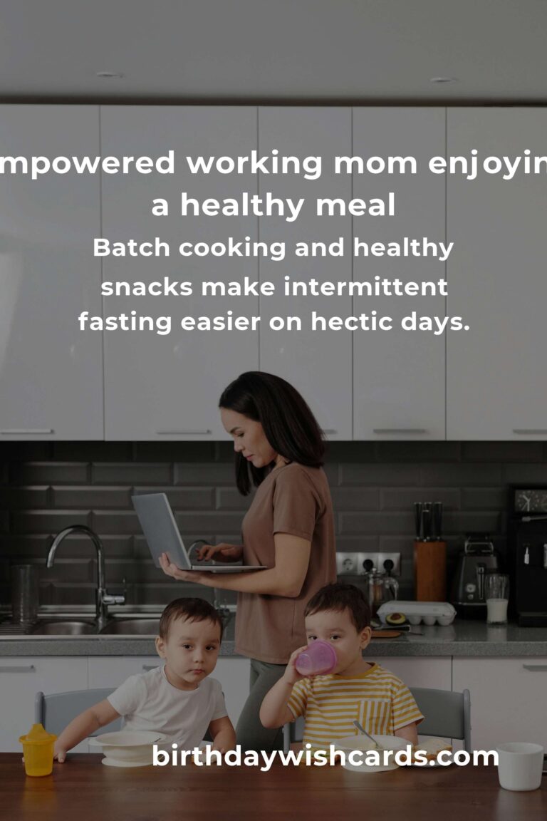 Intermittent Fasting for Working Moms: The Complete Guide to Finding Balance, Energy, and Wellness