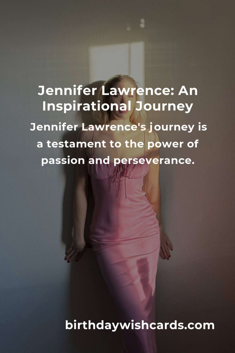 Jennifer Lawrence Birthday Tribute: Life Lessons and Inspiration