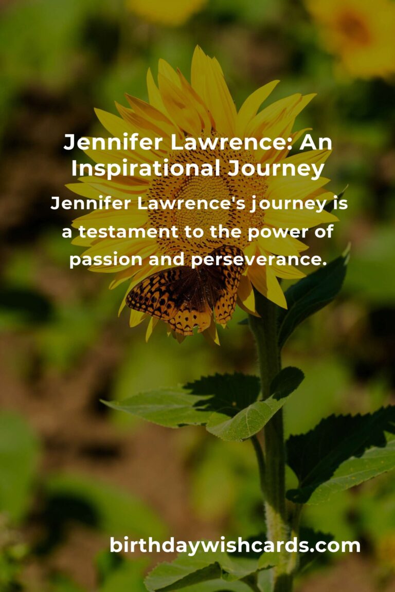 Jennifer Lawrence Birthday Tribute: Life Lessons and Inspiration