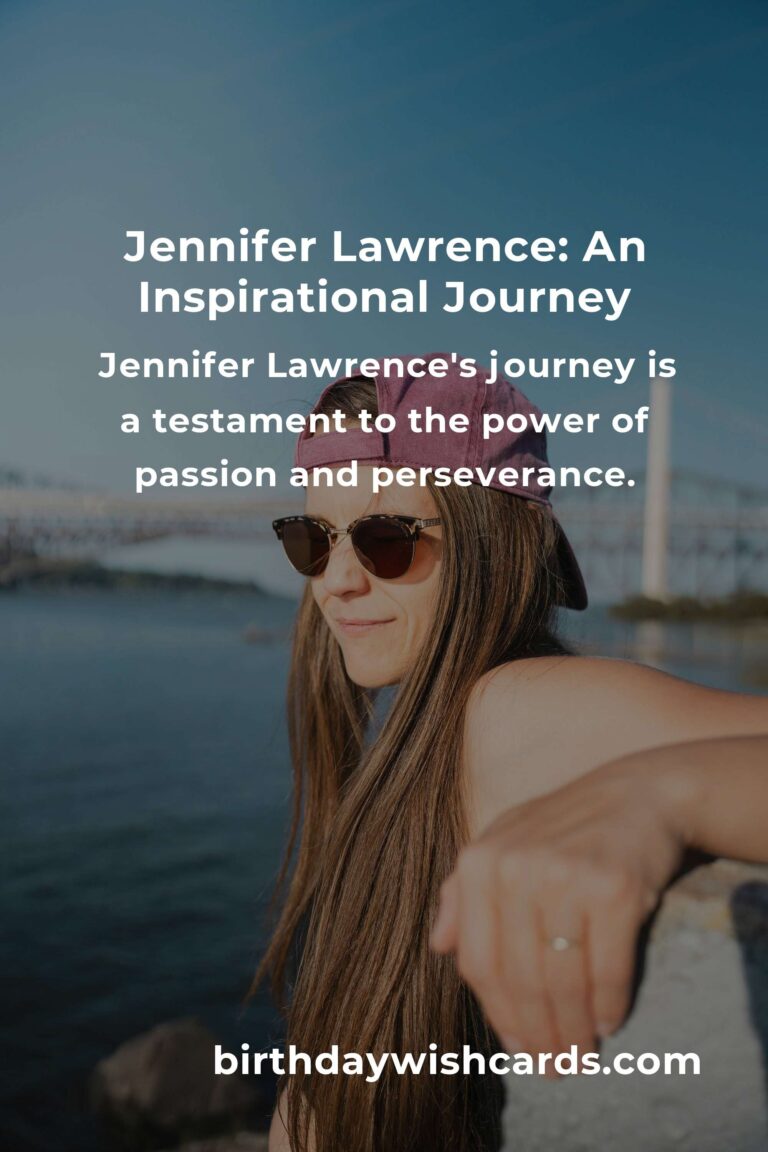 Jennifer Lawrence Birthday Tribute: Life Lessons and Inspiration