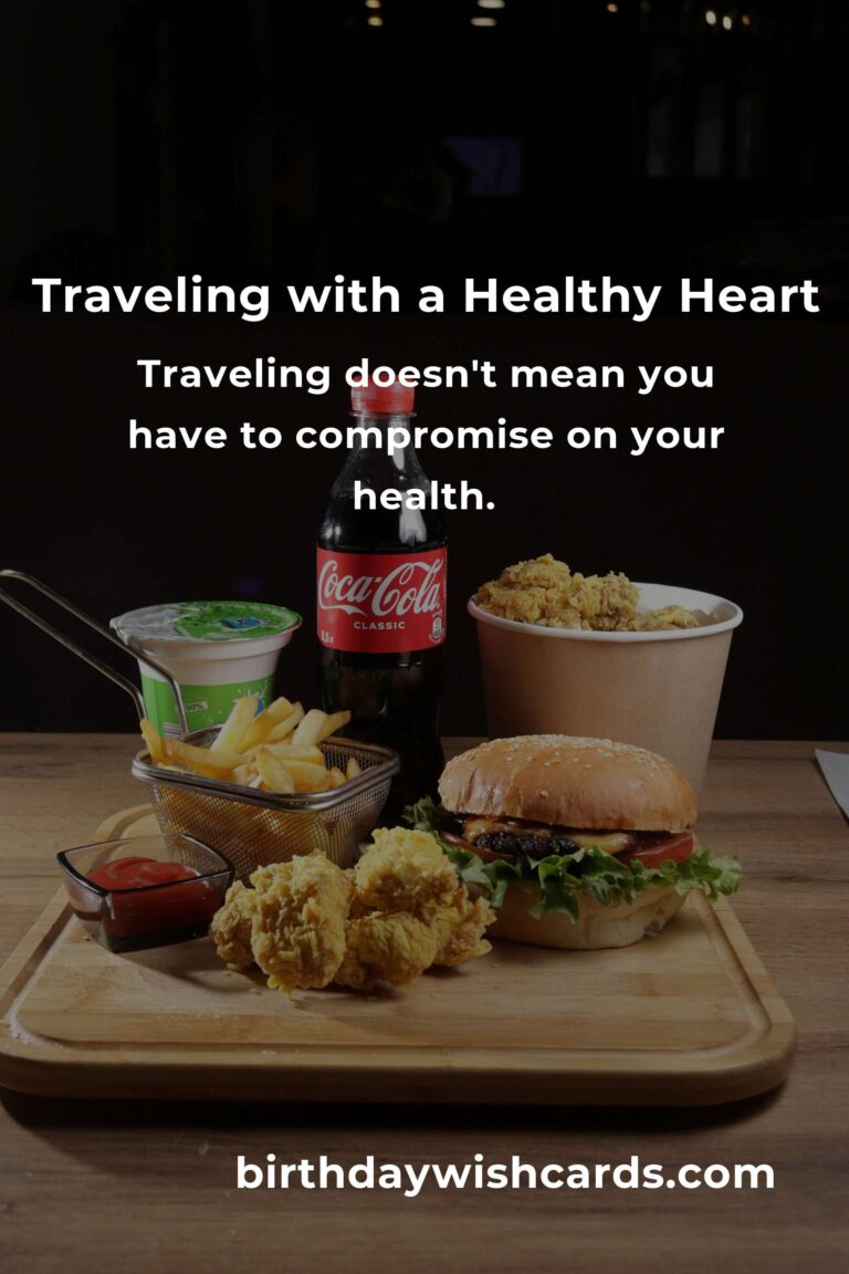 Journey to Heart Health: Improving Cholesterol on a Budget as a Traveler
