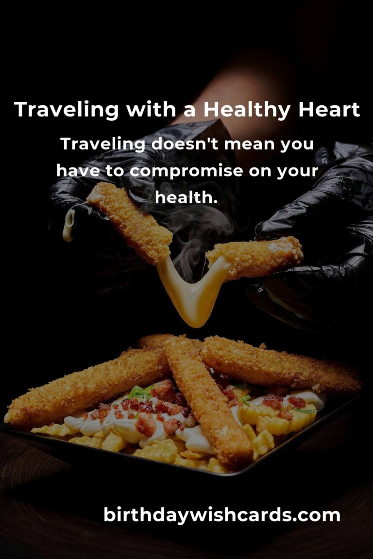 Journey to Heart Health: Improving Cholesterol on a Budget as a Traveler