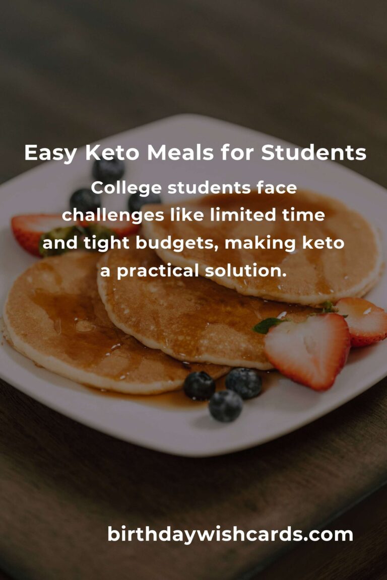 Keto Recipes for College Students: Complete Guide to Easy and Delicious Meals