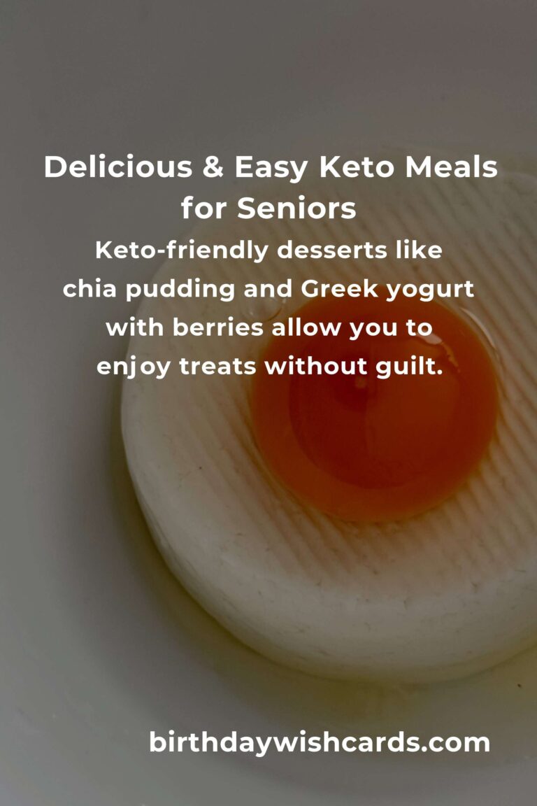 Keto Recipes for Seniors: The Complete Guide to Healthy, Delicious & Easy Low-Carb Living After 60