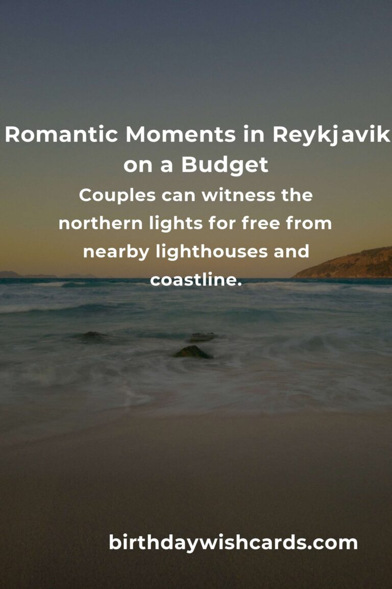 Love on a Budget: The Ultimate Guide to Romantic Getaways in Reykjavik