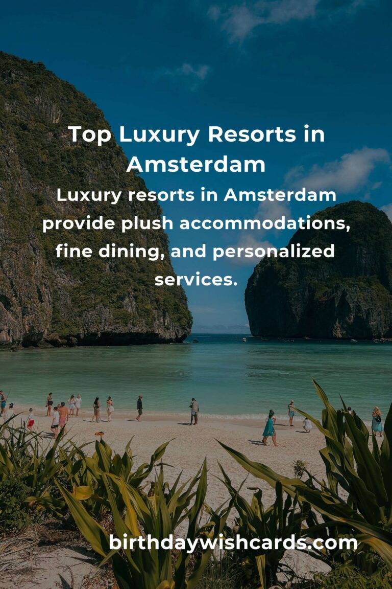Luxury Resorts in Amsterdam: Ultimate Travel Guide