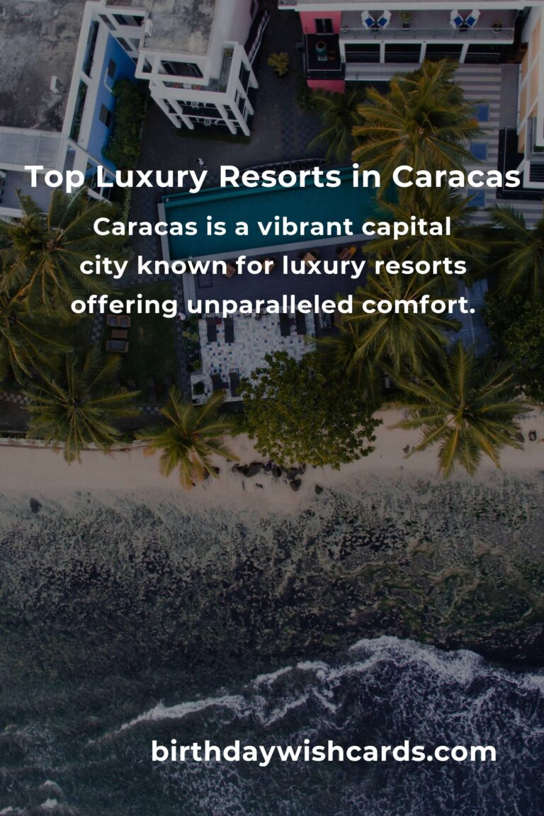 Luxury Resorts in Caracas: Ultimate Guide for a Lavish Stay