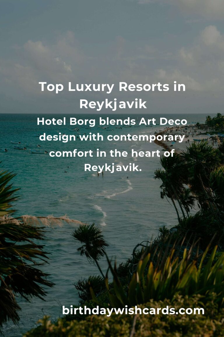 Luxury Resorts in Reykjavik: Ultimate Guide to Opulent Stays