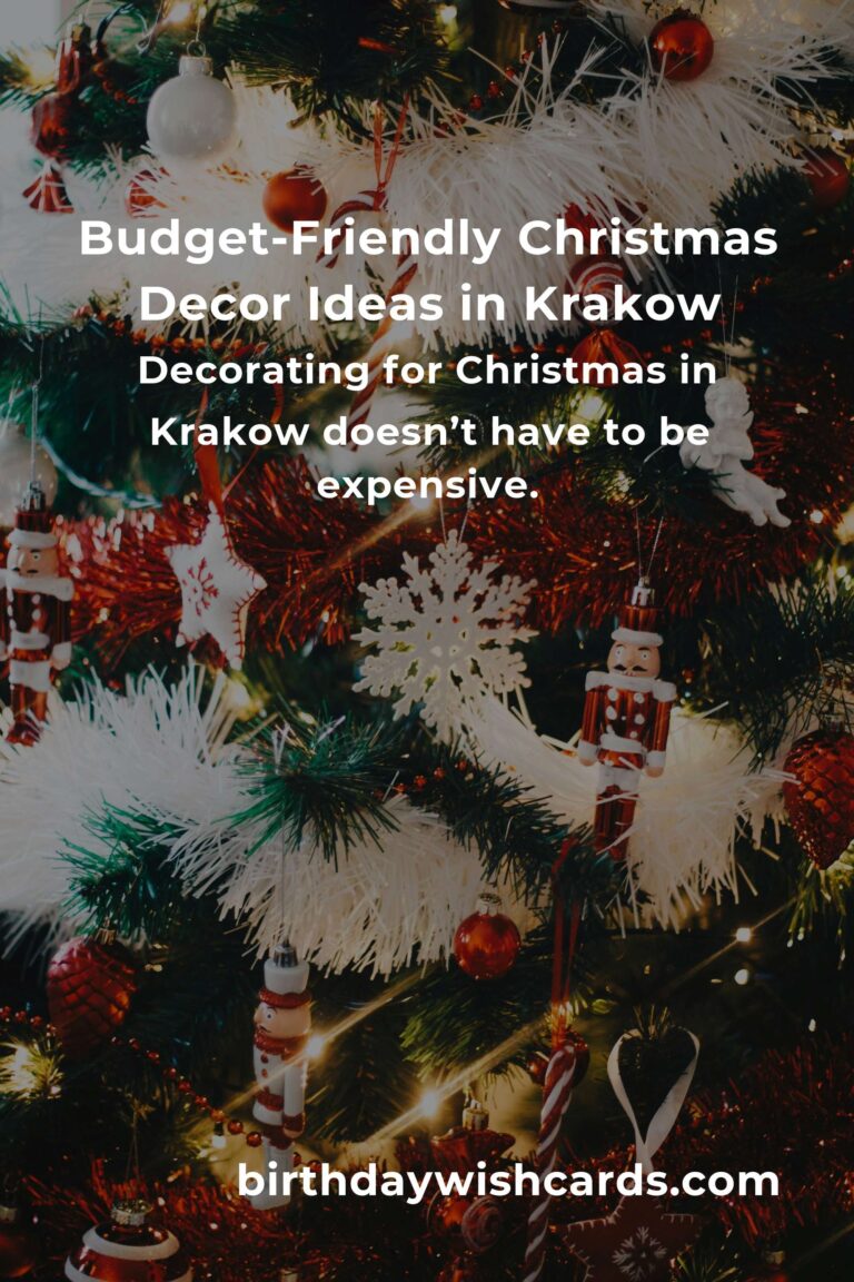 Magical Christmas on a Budget: How to Create Stunning Decorations in Krakow