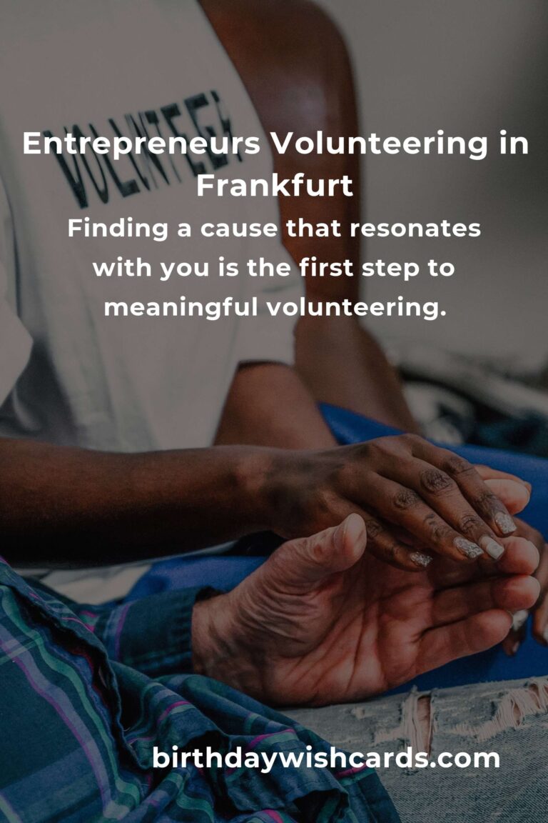 Making a Difference: A Heartfelt Guide to Volunteering for Entrepreneurs in Frankfurt