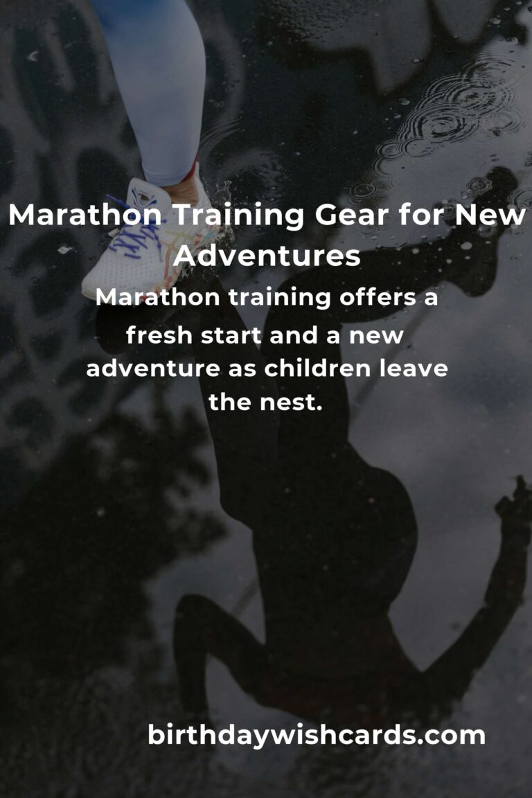 Marathon Training Equipment Guide: Embracing New Beginnings for Empty Nesters
