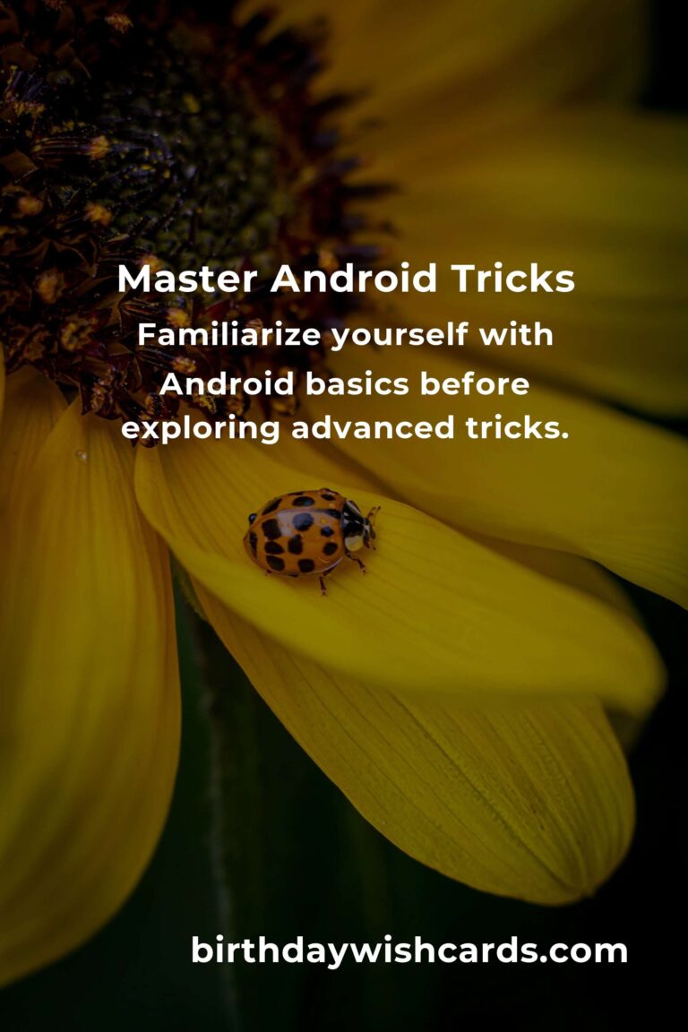 Mastering Android Tricks in 32 Days: A Comprehensive Guide
