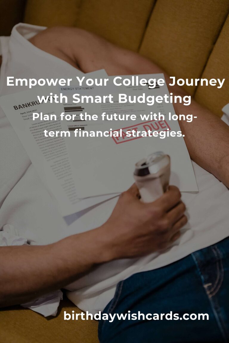 Mastering College Life: Budgeting Tips for 2025's Savvy Students