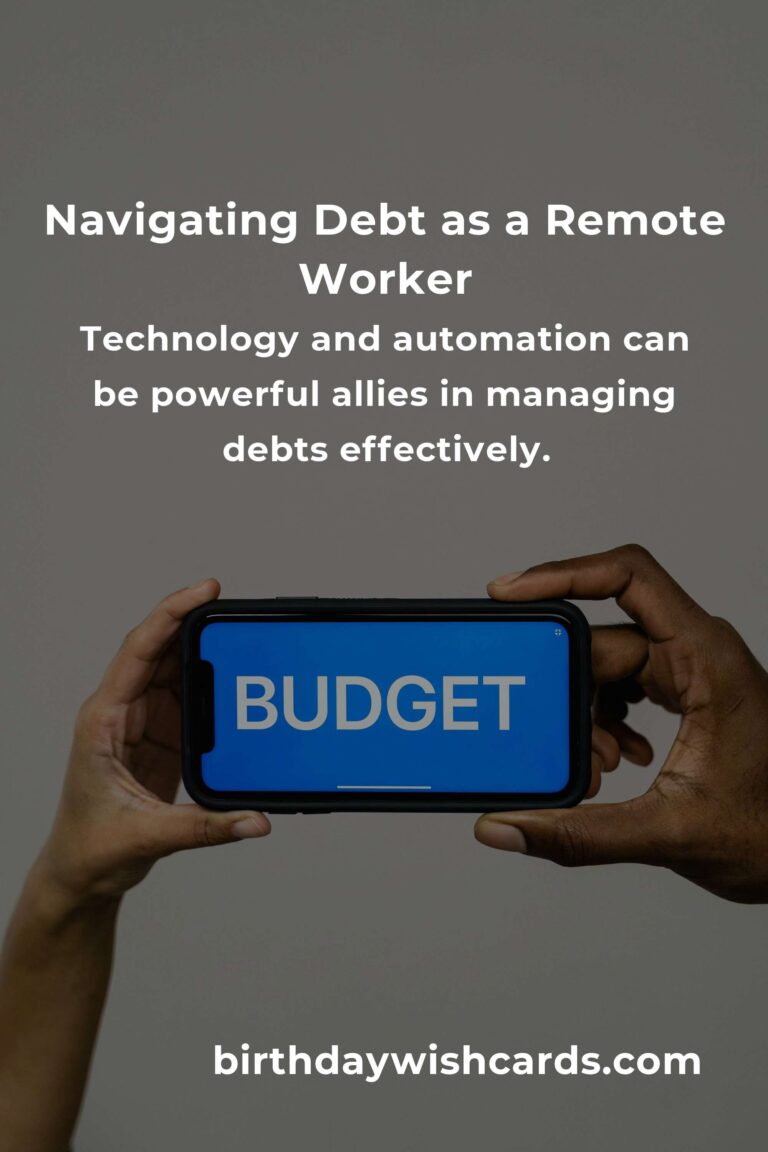 Mastering Debt Management: A Heartfelt Guide for Remote Workers