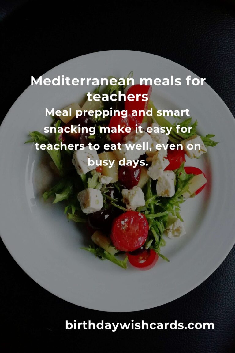 Mediterranean Diet for Teachers: The Complete Guide to Energy, Focus, and Wellbeing