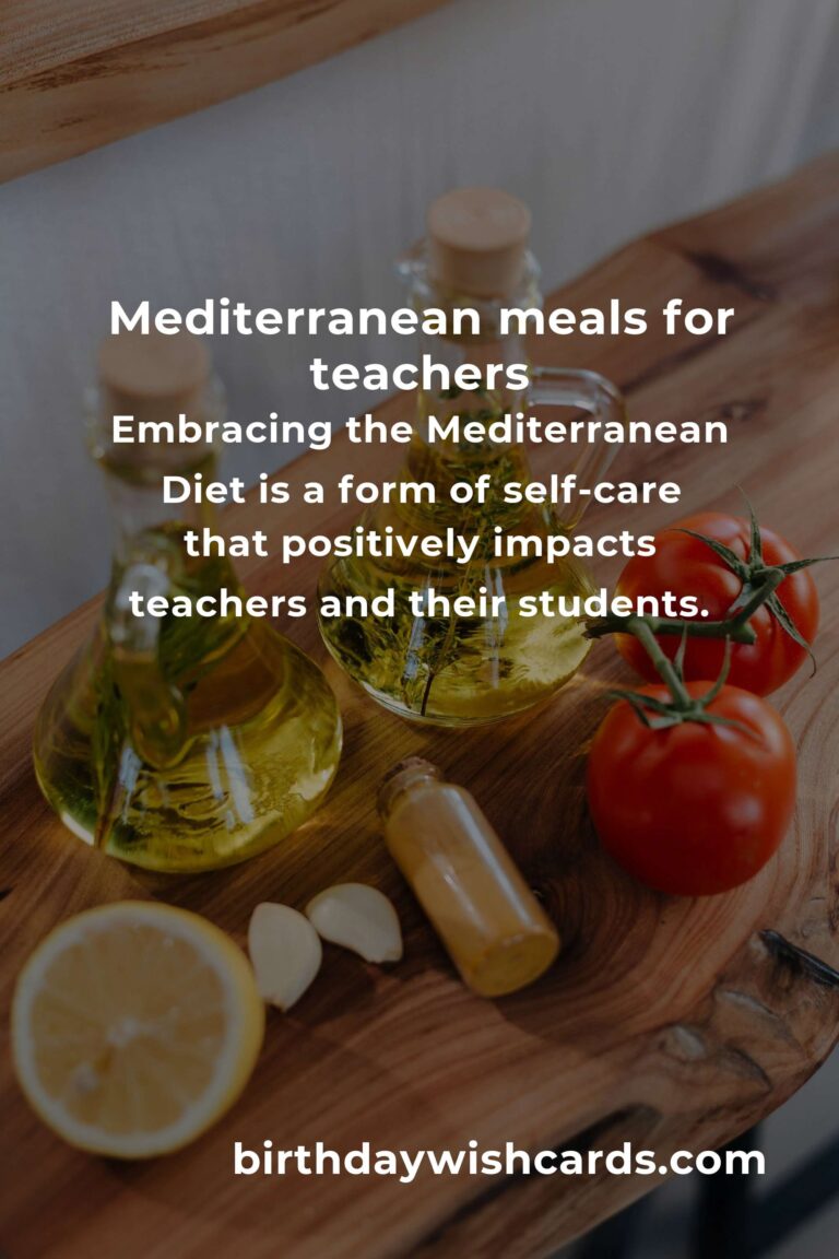 Mediterranean Diet for Teachers: The Complete Guide to Energy, Focus, and Wellbeing
