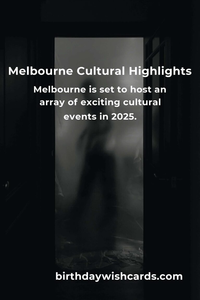 Melbourne Cultural Events You Can’t Miss in 2025