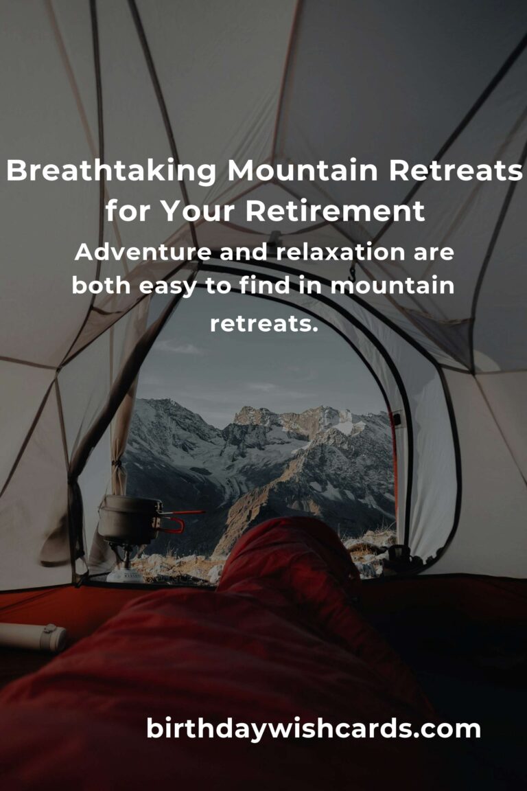 Mountain Retreats for Retirees in 2025: Find Your Peaceful Paradise in the Peaks