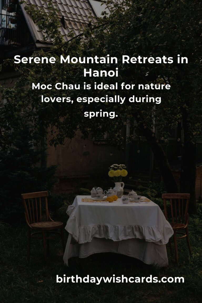 Mountain Retreats in Hanoi: Your Ultimate Escape to Serenity and Adventure