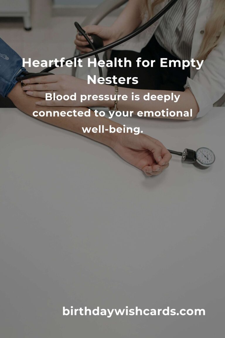 Navigating Blood Pressure: A Heartfelt Guide for Empty Nesters in 2025