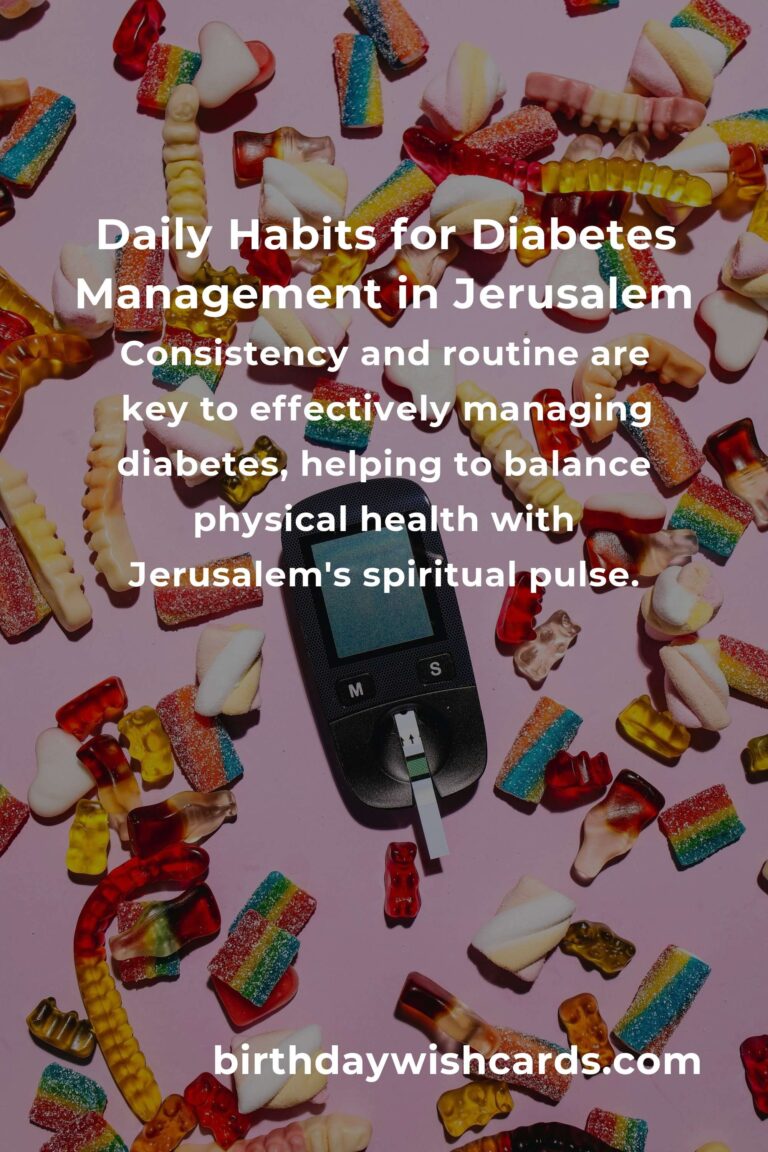 Navigating Daily Habits for Diabetes Management in the Heart of Jerusalem