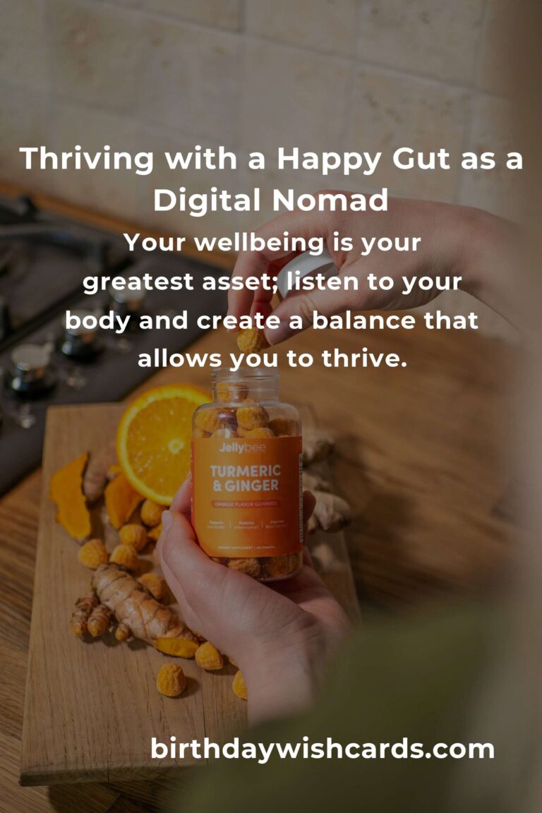 Navigating Digestive Health: A Heartfelt Guide for Digital Nomads in 2025