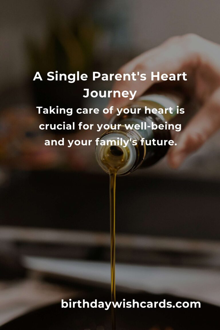 Navigating Heart Health: A Single Parent's Guide to Thriving in 2025