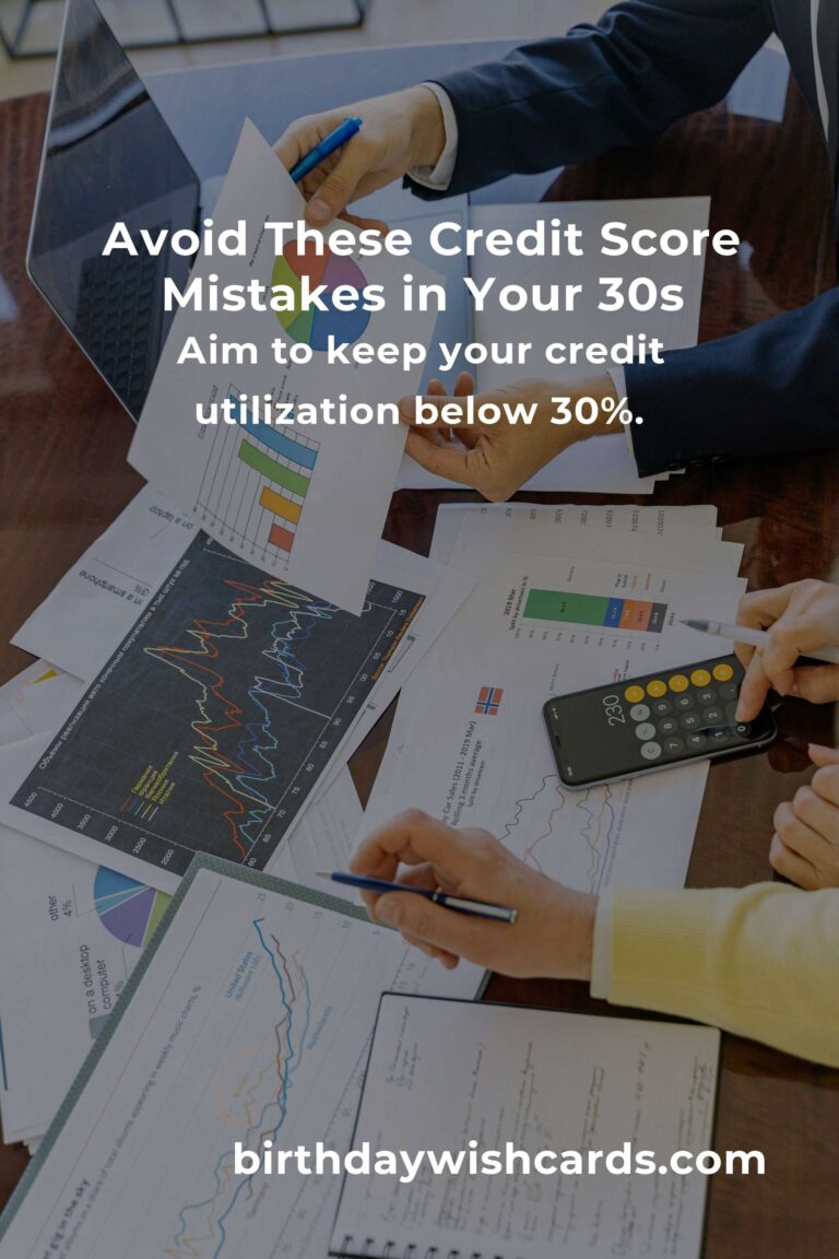 Navigating Your 30s: Credit Score Mistakes You Can Avoid for a Brighter Financial Future