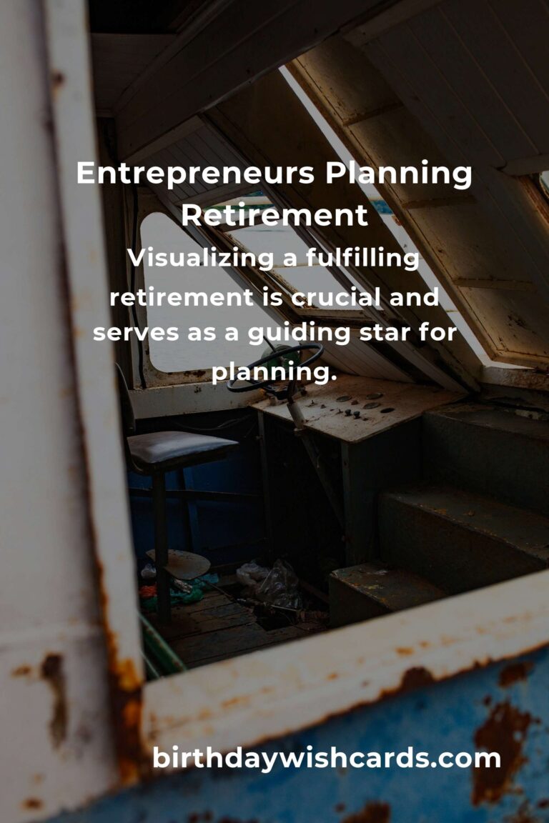 Navigating the Uncharted Waters: A Heartfelt Guide to Retirement Planning for Entrepreneurs