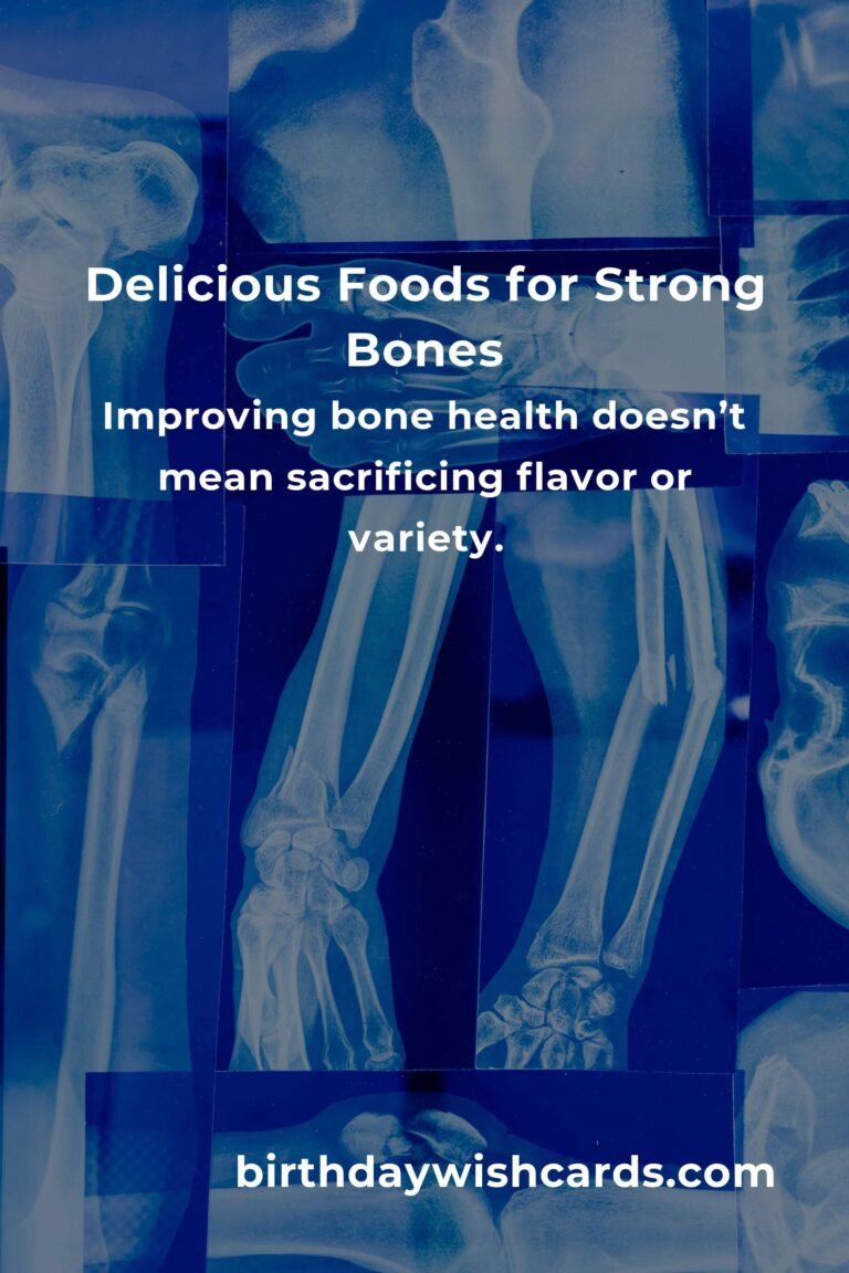 Nourishing Your Bones: A Food Lover’s Guide to Better Bone Health