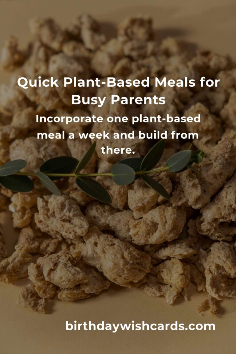 Nourishing Your Family: Easy Plant-Based Protein for Busy Single Parents